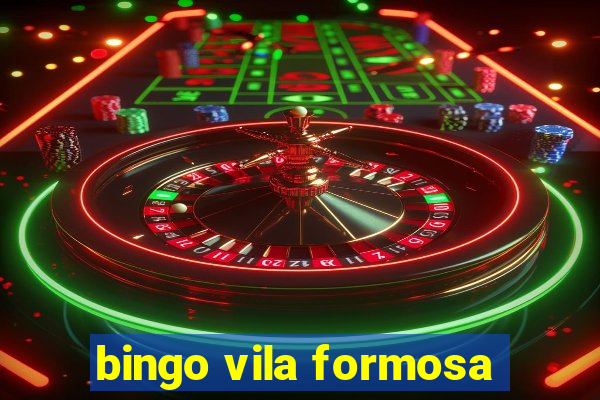 bingo vila formosa